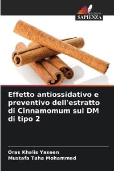 Effetto antiossidativo e preventivo dell'estratto di Cinnamomum sul DM di tipo 2