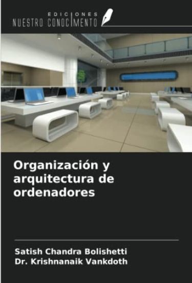 Organización y arquitectura de ordenadores