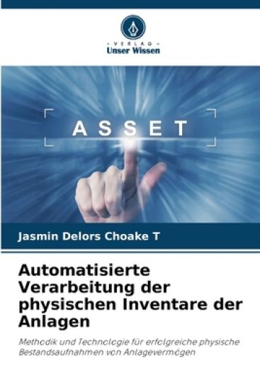 Automatisierte Verarbeitung der physischen Inventare der Anlagen