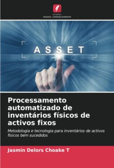 Processamento automatizado de inventários físicos de activos fixos