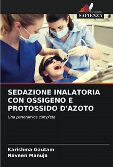 Sedazione Inalatoria Con Ossigeno E Protossido d'Azoto