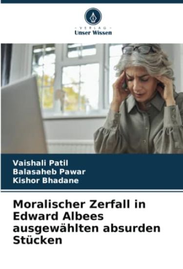 Moralischer Zerfall in Edward Albees ausgewählten absurden Stücken