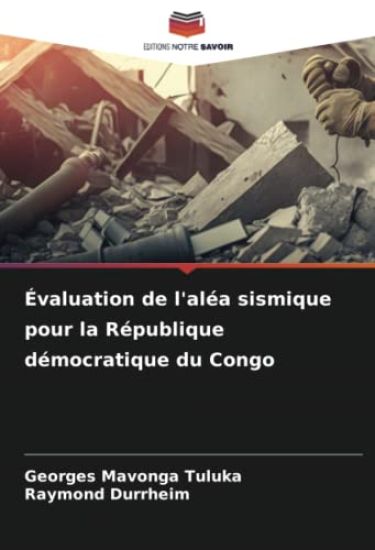 Évaluation de l'aléa sismique pour la République démocratique du Congo