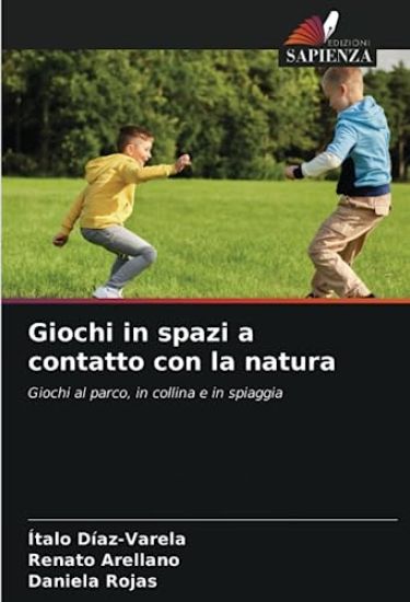 Giochi in spazi a contatto con la natura
