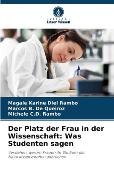 Der Platz der Frau in der Wissenschaft