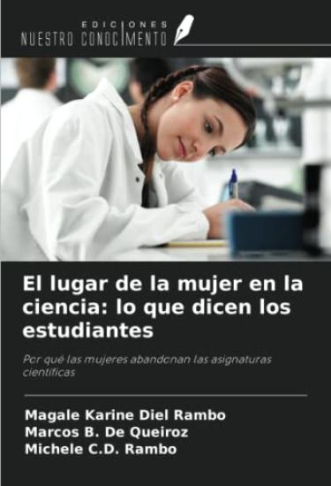 El lugar de la mujer en la ciencia: lo que dicen los estudiantes