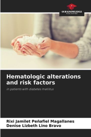 Hematologic alterations and risk factors