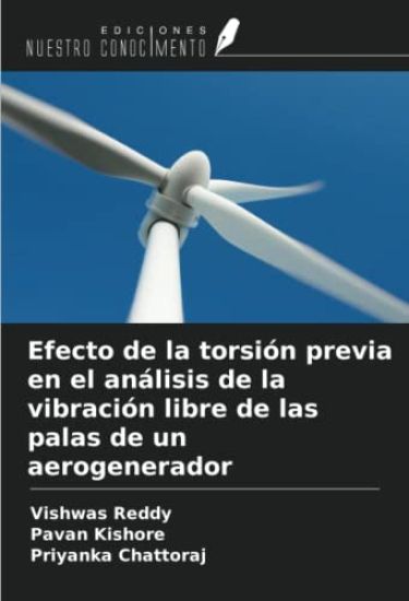 Efecto de la torsión previa en el análisis de la vibración libre de las palas de un aerogenerador