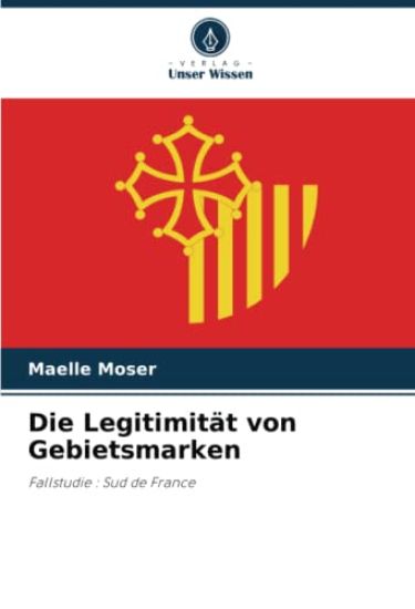 Die Legitimität von Gebietsmarken