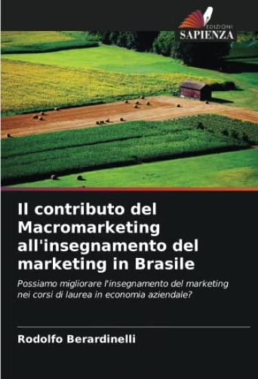 Il contributo del Macromarketing all'insegnamento del marketing in Brasile