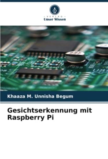 Gesichtserkennung mit Raspberry Pi