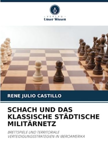 Schach Und Das Klassische Städtische Militärnetz