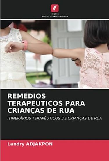 Remédios Terapêuticos Para Crianças de Rua