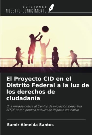 El Proyecto CID en el Distrito Federal a la luz de los derechos de ciudadanía