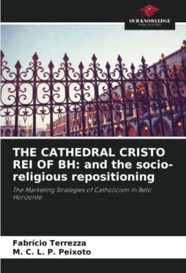 The Cathedral Cristo Rei of Bh