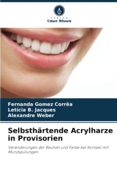 Selbsthärtende Acrylharze in Provisorien