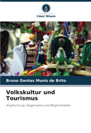 Volkskultur und Tourismus