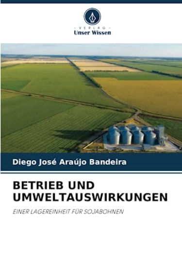 Betrieb Und Umweltauswirkungen