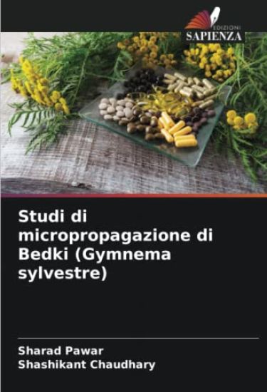Studi di micropropagazione di Bedki (Gymnema sylvestre)