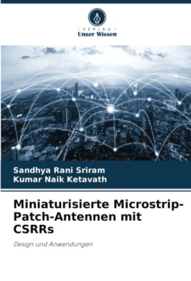 Miniaturisierte Microstrip-Patch-Antennen mit CSRRs