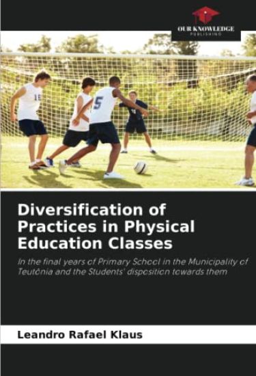 Diversification of Practices in Physical Education Classes