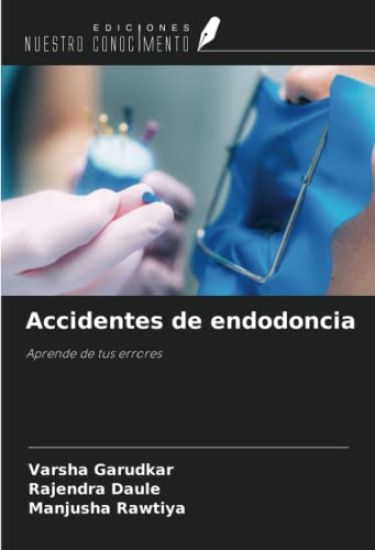 Accidentes de endodoncia