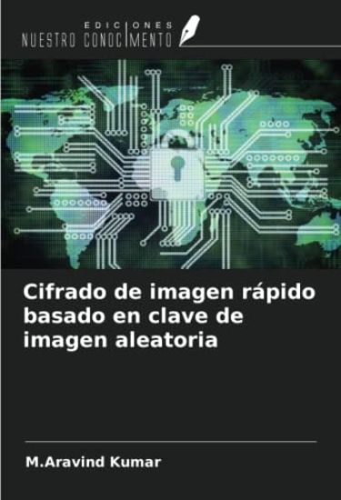 Cifrado de imagen rápido basado en clave de imagen aleatoria