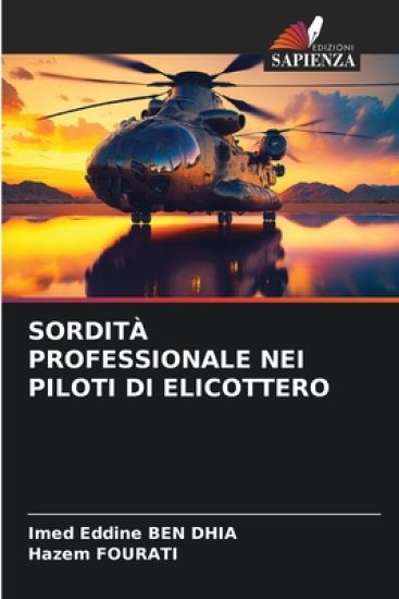 Sordità Professionale Nei Piloti Di Elicottero