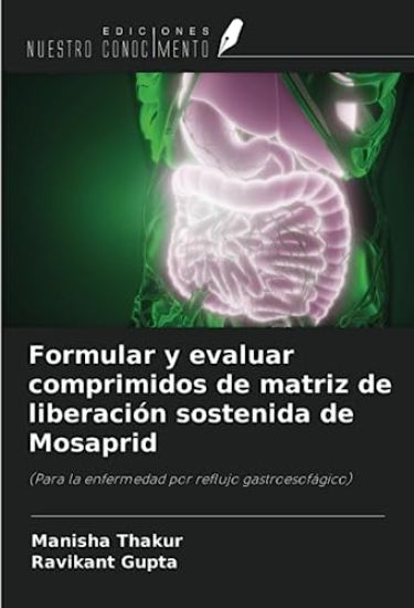 Formular y evaluar comprimidos de matriz de liberación sostenida de Mosaprid