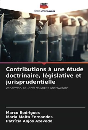 Contributions à une étude doctrinaire, législative et jurisprudentielle