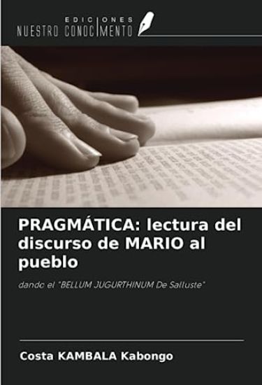 PRAGMÁTICA: lectura del discurso de MARIO al pueblo
