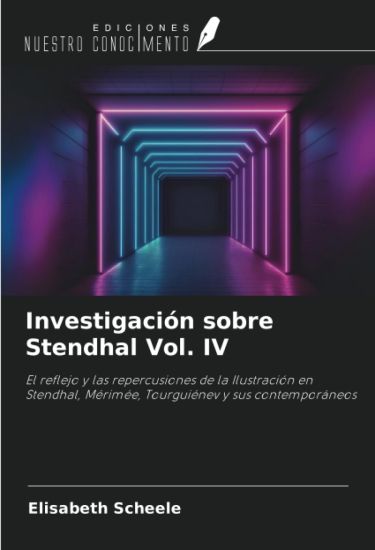 Investigación sobre Stendhal Vol. IV
