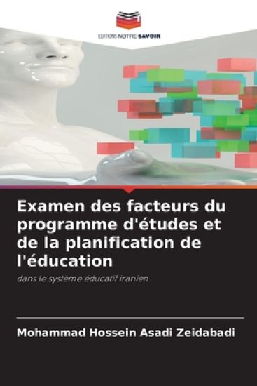 Examen des facteurs du programme d'études et de la planification de l'éducation