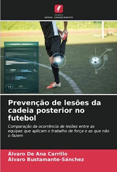 Prevenção de lesões da cadeia posterior no futebol
