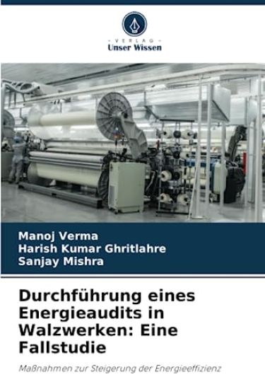 Durchführung eines Energieaudits in Walzwerken