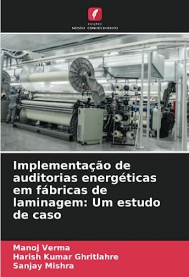Implementação de auditorias energéticas em fábricas de laminagem