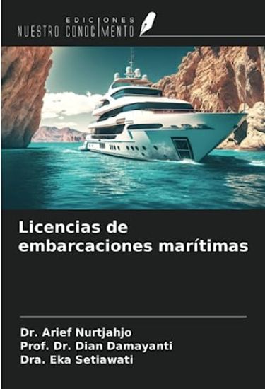 La Ley de Licencias La Inspección de Viabilidad Naval de Buques