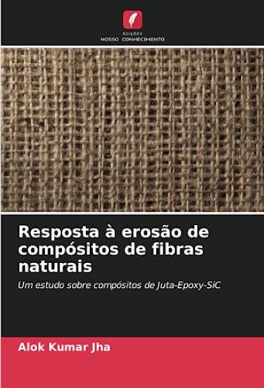 Resposta à erosão de compósitos de fibras naturais