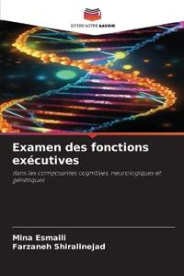 Examen des fonctions exécutives