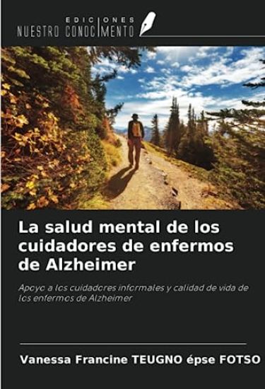 La salud mental de los cuidadores de enfermos de Alzheimer