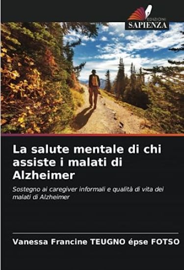 La salute mentale di chi assiste i malati di Alzheimer