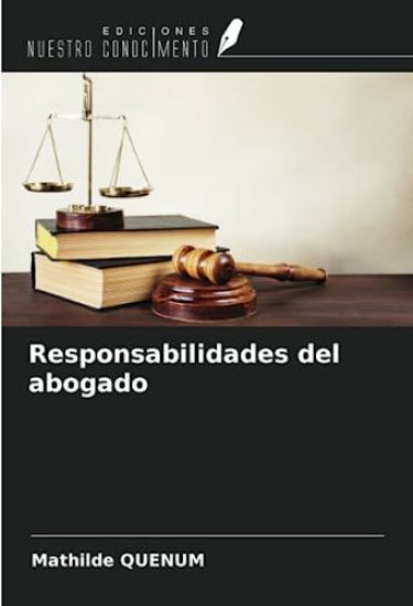 Responsabilidades del abogado