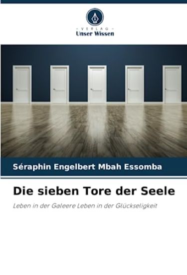 Die sieben Tore der Seele