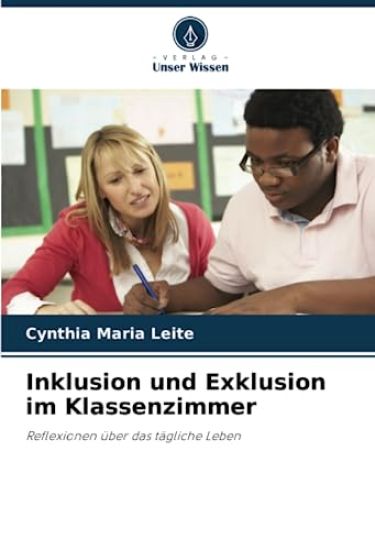 Inklusion und Exklusion im Klassenzimmer