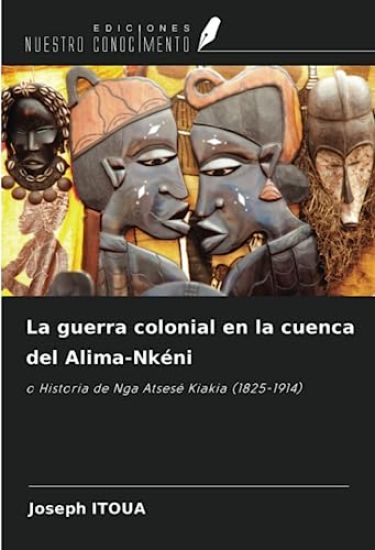 La guerra colonial en la cuenca del Alima-Nkéni