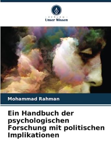 Ein Handbuch der psychologischen Forschung mit politischen Implikationen