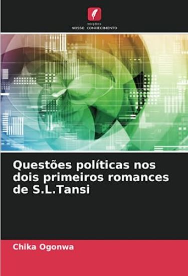 Questões políticas nos dois primeiros romances de S.L.Tansi