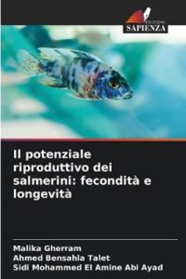 Il potenziale riproduttivo dei salmerini