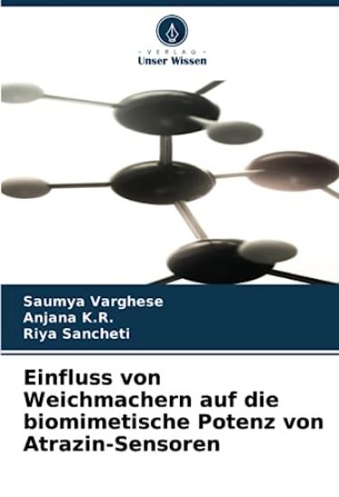 Einfluss von Weichmachern auf die biomimetische Potenz von Atrazin-Sensoren