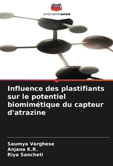 Influence des plastifiants sur le potentiel biomimétique du capteur d'atrazine